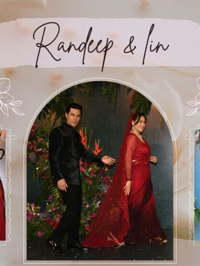 रणदीप-लिन के रिसेप्शन में बॉलीवुड जगत के सितारे आए नजर, देखें लुक